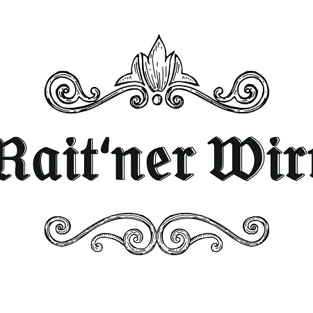 Rait'ner Wirt Hotel Schleching